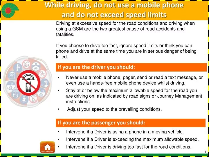 while driving do not use a mobile phone and do not exceed speed limits