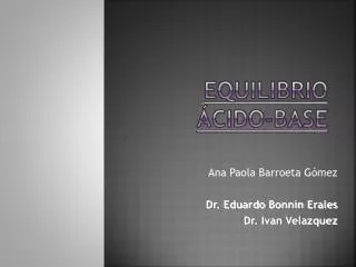 PPT - Equilibrio ácido-base. Gasometría PowerPoint Presentation, Free ...