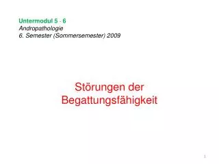 untermodul 5 6 andropathologie 6 semester sommersemester 2009