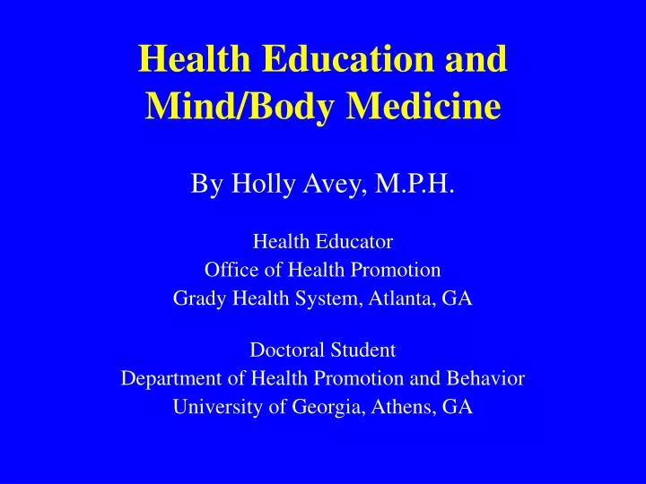 health education and mind body medicine