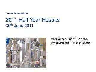 2011 Half Year Results 30 th June 2011