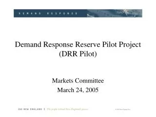 Demand Response Reserve Pilot Project (DRR Pilot)