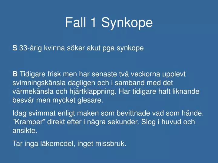 fall 1 synkope