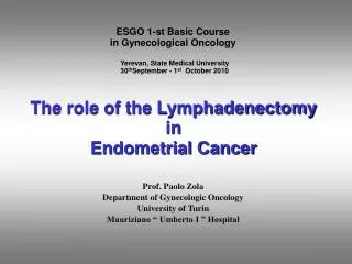ESGO 1-st Basic Course in Gynecological Oncology