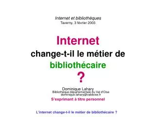 internet et biblioth ques taverny 3 f vrier 2003