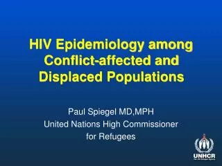 HIV Epidemiology among Conflict-affected and Displaced Populations