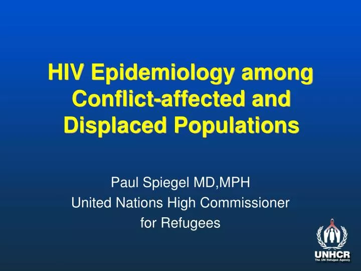 hiv epidemiology among conflict affected and displaced populations