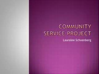 Community Service Project