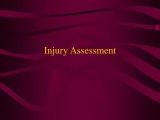 Injury Assessment