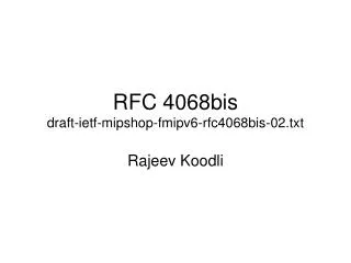 RFC 4068bis draft-ietf-mipshop-fmipv6-rfc4068bis-02.txt