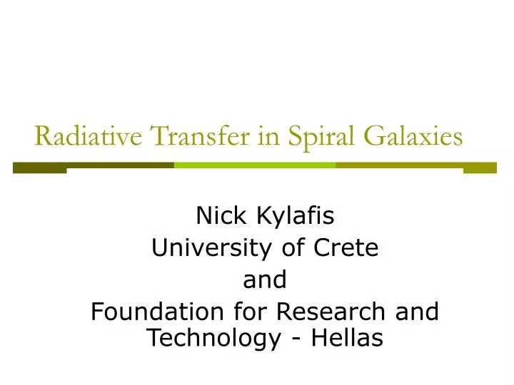 radiative transfer in spiral galaxies