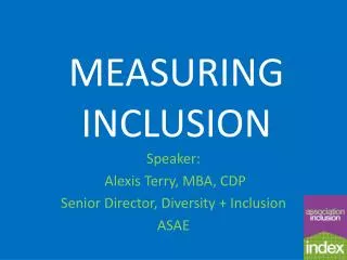 MEASURING INCLUSION