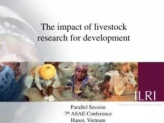 The impact of livestock research for development