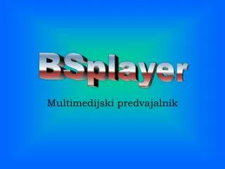 multimedijski predvajalnik