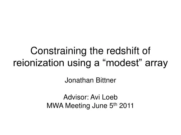 jonathan bittner advisor avi loeb mwa meeting june 5 th 2011