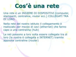 cos una rete