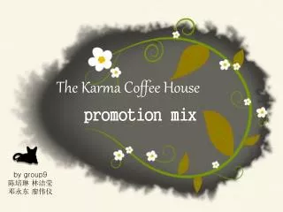 The Karma Coffee House