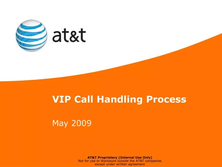 vip call handling process