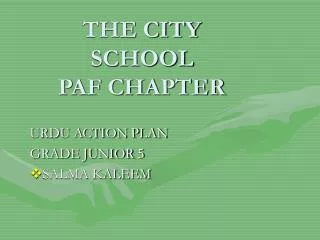 THE CITY SCHOOL PAF CHAPTER