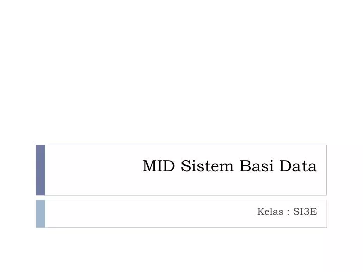 mid sistem basi data