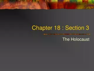 Chapter 18 : Section 3