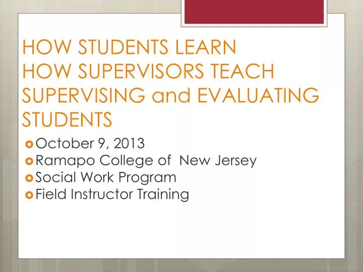 how students learn how supervisors teach supervising and evaluating students