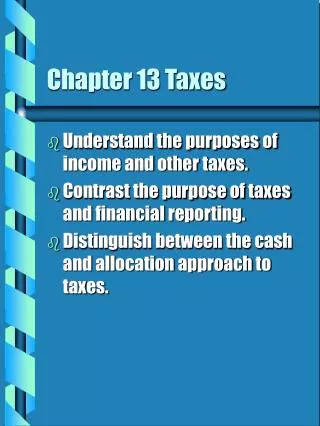 Chapter 13 Taxes