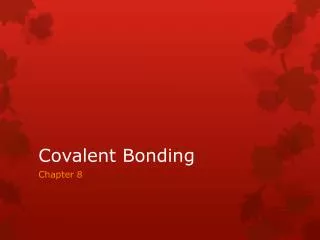 Covalent Bonding