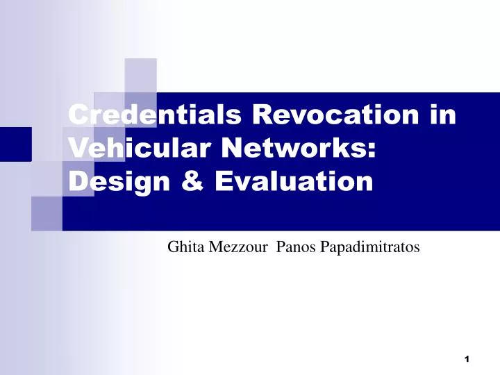 credentials revocation in vehicular networks design evaluation