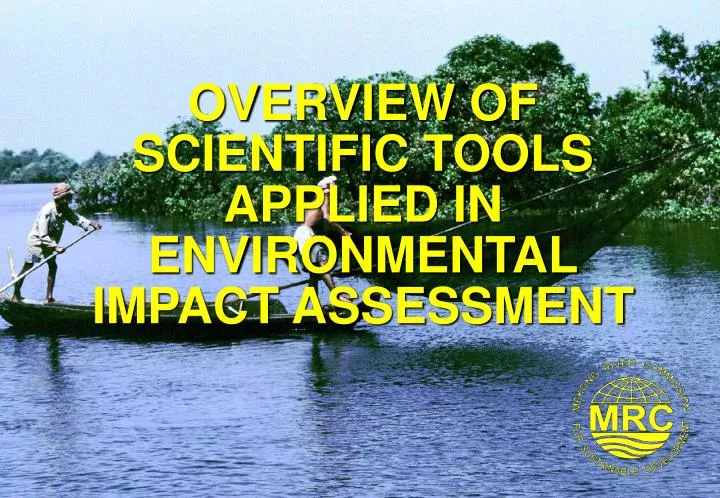overview of scientific tools applied in environmental impact assessment