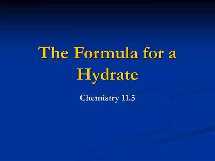 the formula for a hydrate