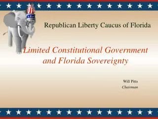 Limited Constitutional Government and Florida Sovereignty