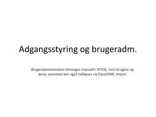 adgangsstyring og brugeradm