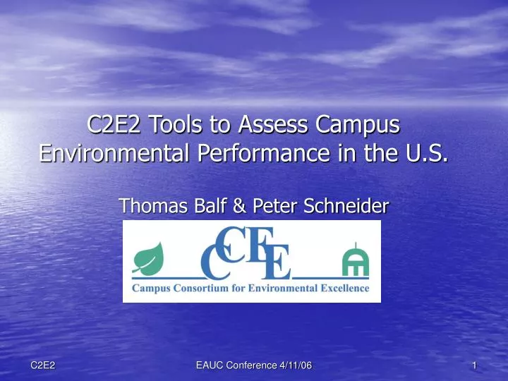 c2e2 tools to assess campus environmental performance in the u s