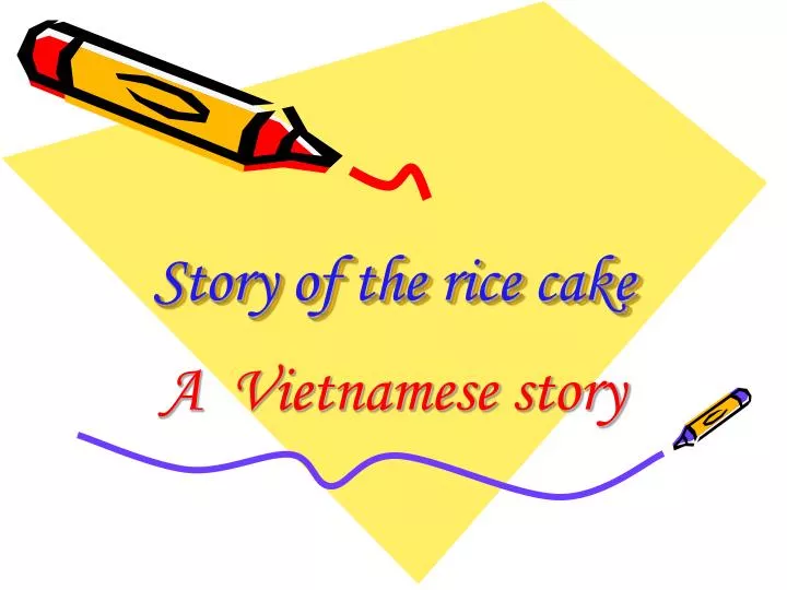 story of the rice cake