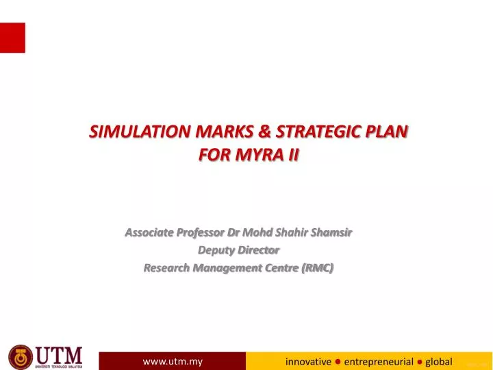 simulation marks strategic plan for myra ii