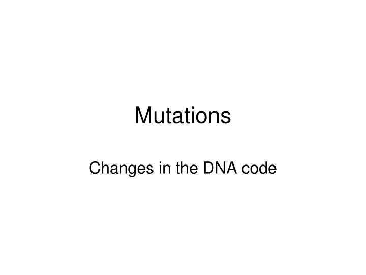 mutations