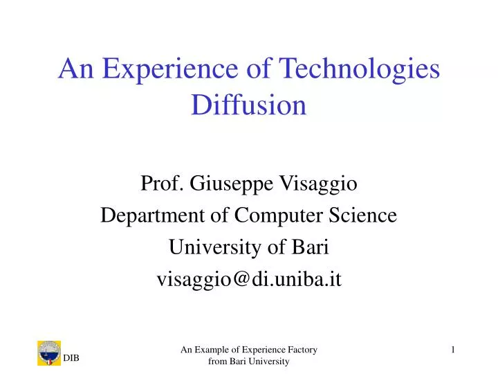 an experience of technologies diffusion