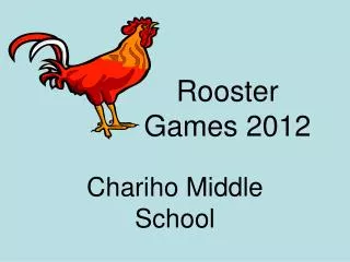 Rooster Games 2012