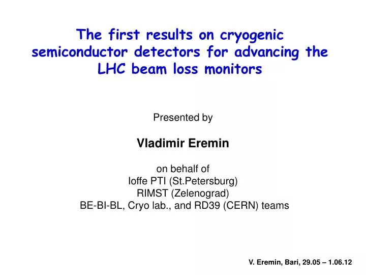 the first results on cryogenic semiconductor detectors for advancing the lhc beam loss monitors