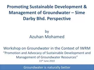 Groundwater is naturally better