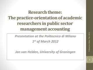 Presentation at the Politecnico di Milano 1 st of March 2012