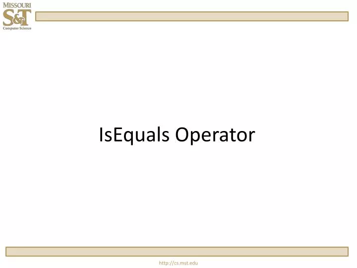 isequals operator