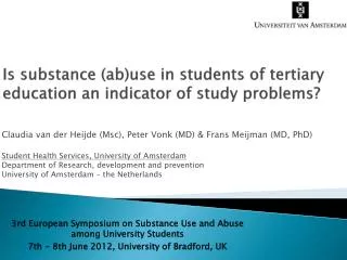 Is substance ( ab )use in students of tertiary education an indicator of study problems?