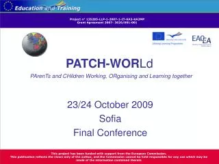 PATCH-WOR Ld PArenTs and CHildren Working, ORganising and Learning together