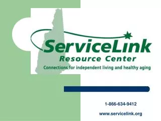 1-866-634-9412 		 servicelink