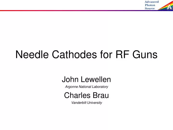 needle cathodes for rf guns