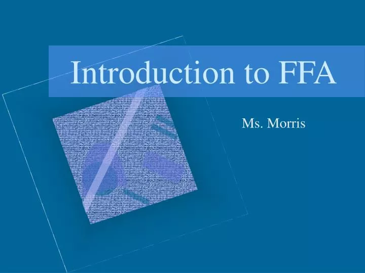 introduction to ffa