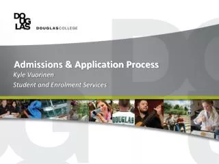 Admissions &amp; Application Process