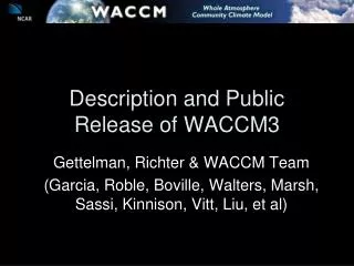 Description and Public Release of WACCM3